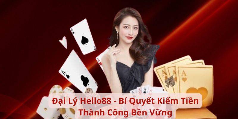 Đại lý Hello88